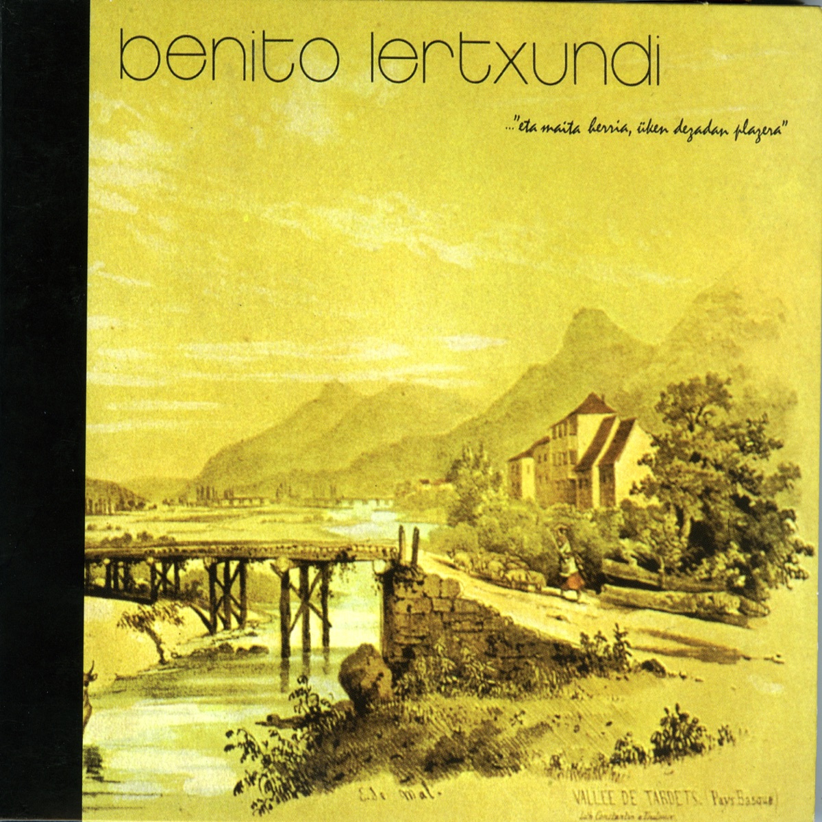 ...Eta Maita Herria, Üken Dezadan Plazerra by Benito Lertxundi album cover