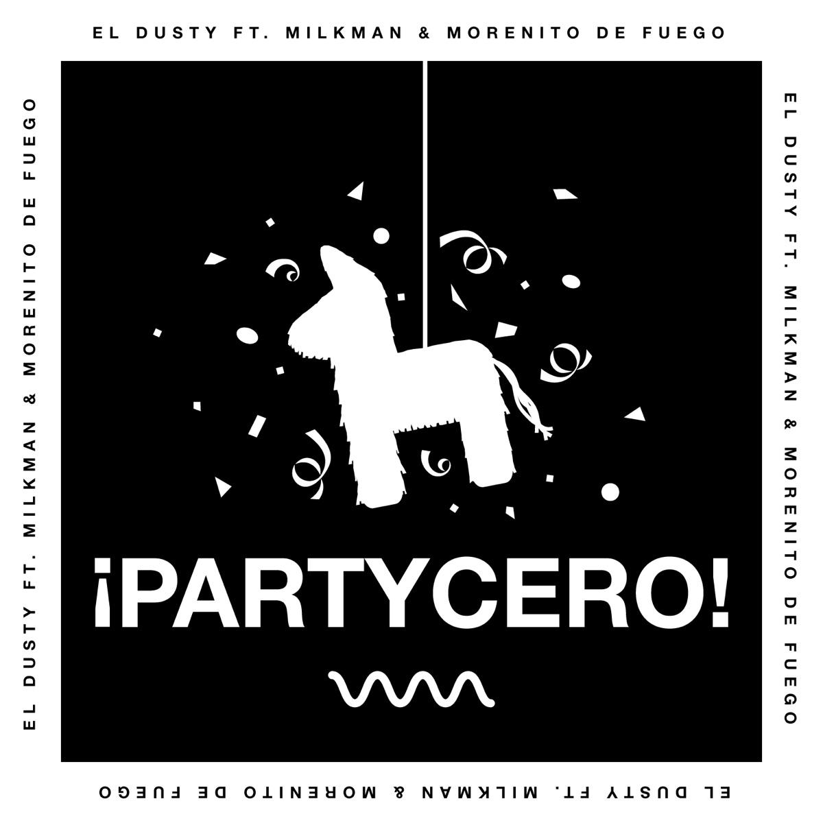 PartyCero (feat. Milkman & Morenito de Fuego) - Single by El Dusty album cover
