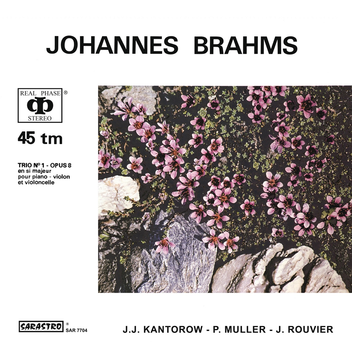Johannes Brahms: Piano Trio No. 1 in B Major, Op. 8 (Revised Version, 1889) by Jacques Rouvier, Jean-Jacques Kantorow & Philippe Muller album cover