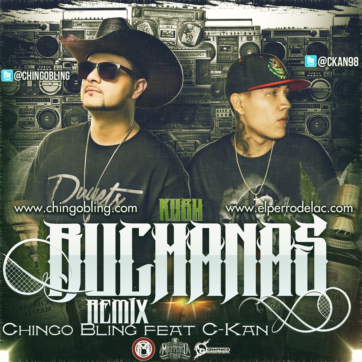 Kush & Buchanan's (Remix) (feat. C-Kan) - Single by Chingo Bling album cover