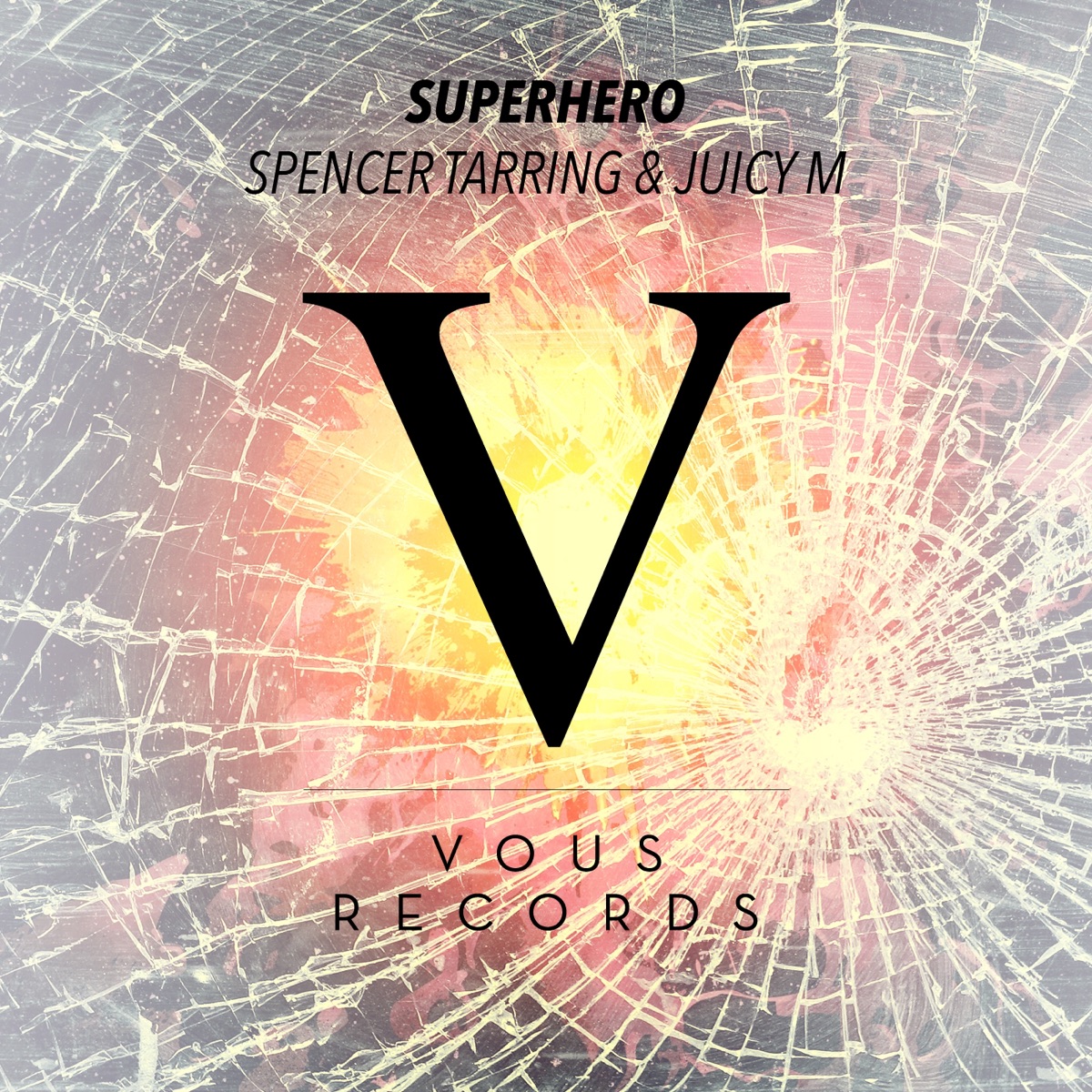 Superhero - Single by Spencer Tarring & Juicy M. album cover