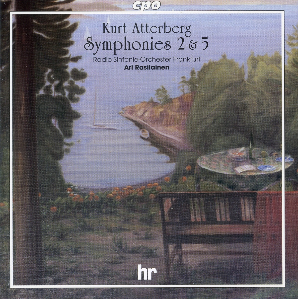 Atterberg: Symphonies Nos. 2 & 5 by Ari Rasilainen & Frankfurt Radio Symphony album cover