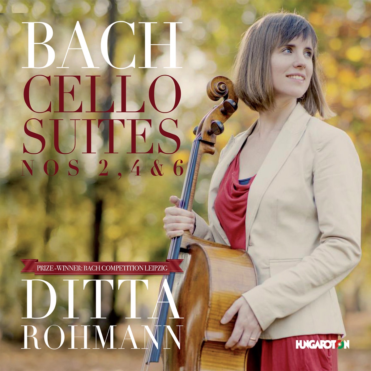 Johann Sebastian Bach: Cello Suites Nos 2, 4 & 6 by Ditta Rohmann album cover