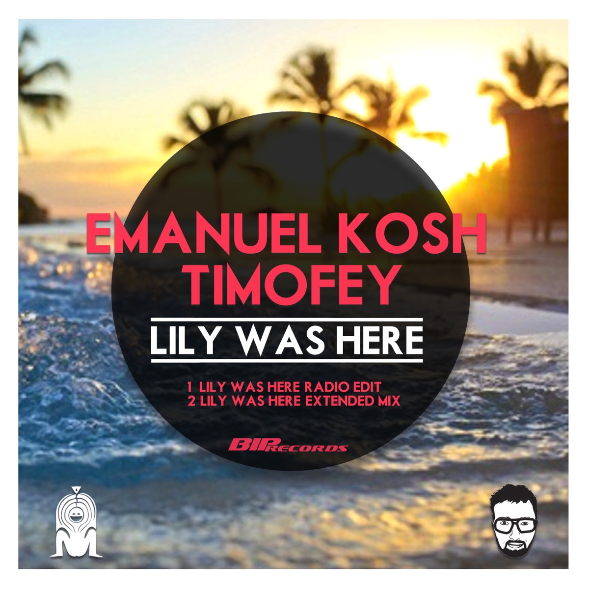 Lily Was Here - Single by Emanuel Kosh & Timofey album cover