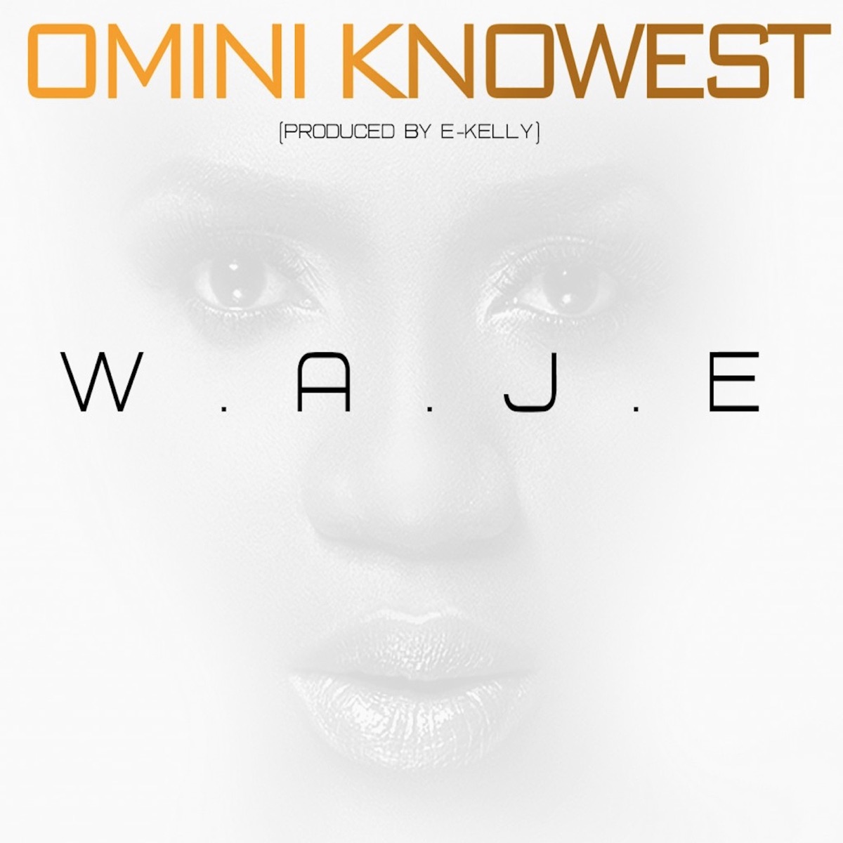 Omini Knowest - Single by Waje album cover