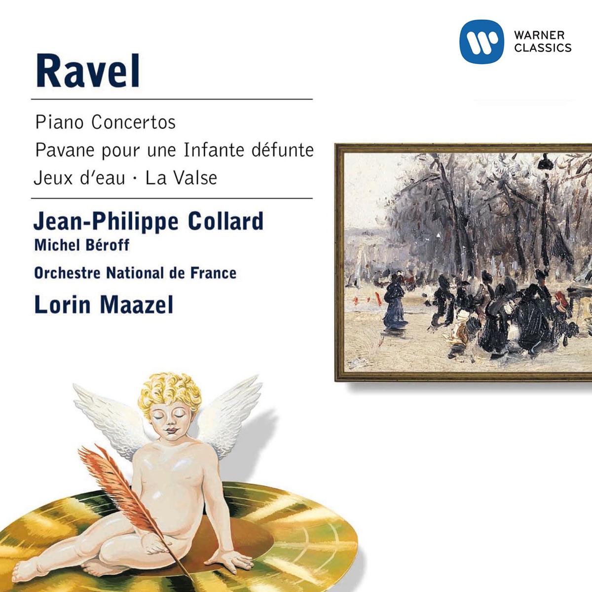 Ravel: Piano Concertos, Pavane pour une infante défunte, Jeux d'eau & La Valse by Lorin Maazel, Orchestre National de France, Jean-Philippe Collard & Michel Béroff album cover
