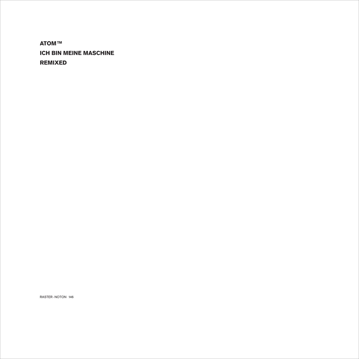 Ich bin meine Maschine - EP by Atom™ album cover
