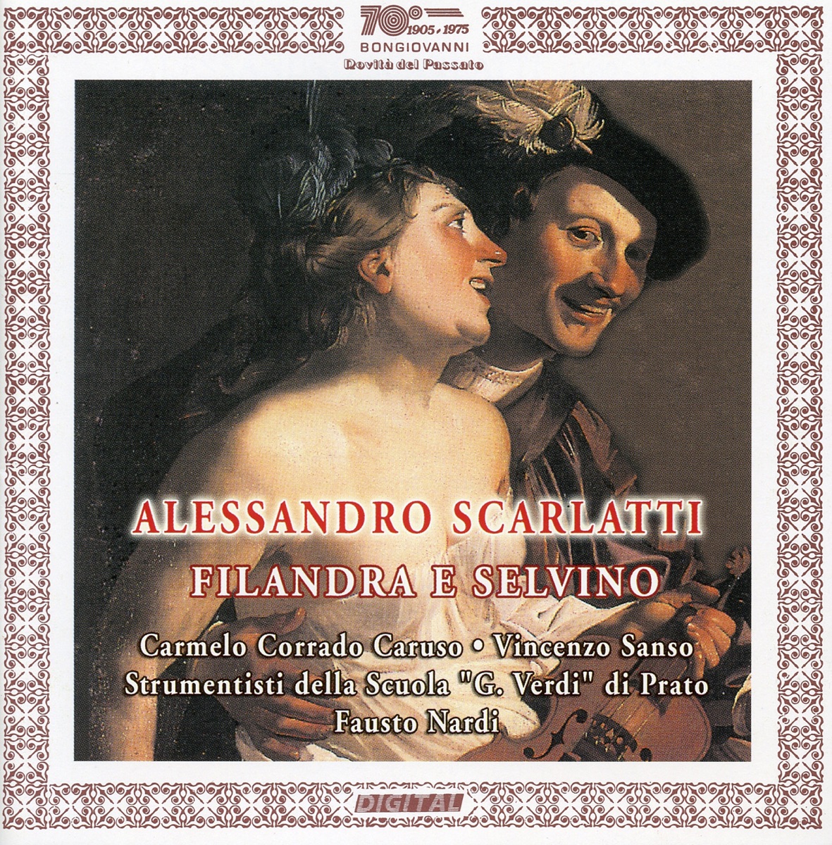 Alessandro Scarlatti: Filandra e Selvino by Carmelo Corrado Caruso, Vincenzo Sanso, Fausto Nardi, Strumentisti della Scuola G. Verdi di Prato, Andrea Perugi & Silvio Risaliti album cover