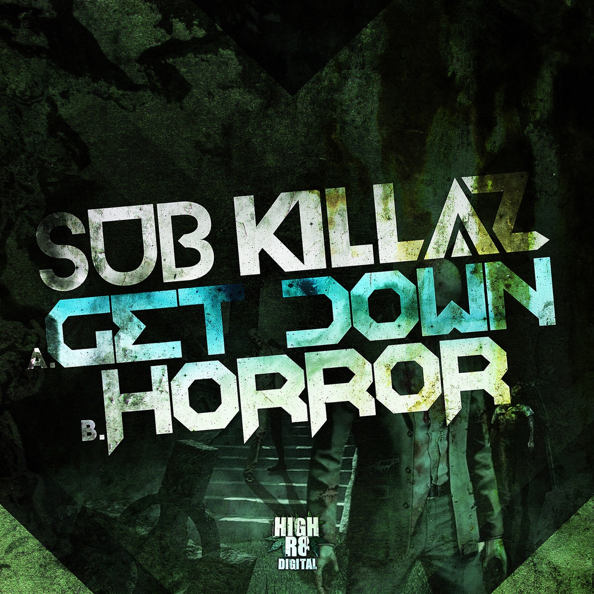 Get Down / Horror - Single by Sub Killaz album cover