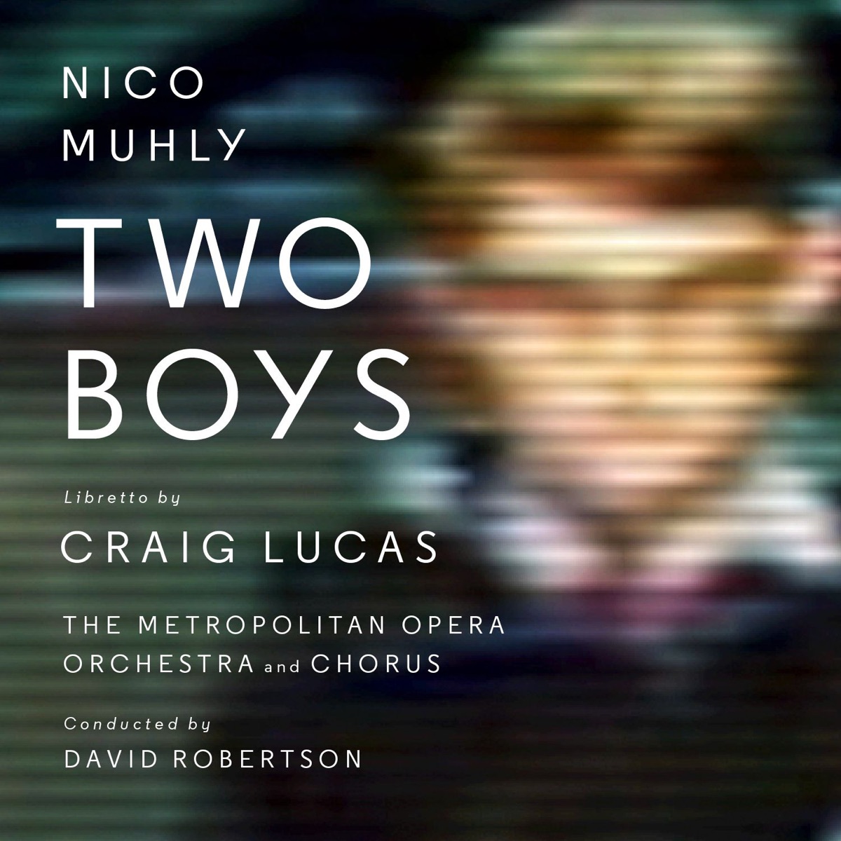 Two Boys by David Robertson & The Metropolitan Opera Orchestra album cover