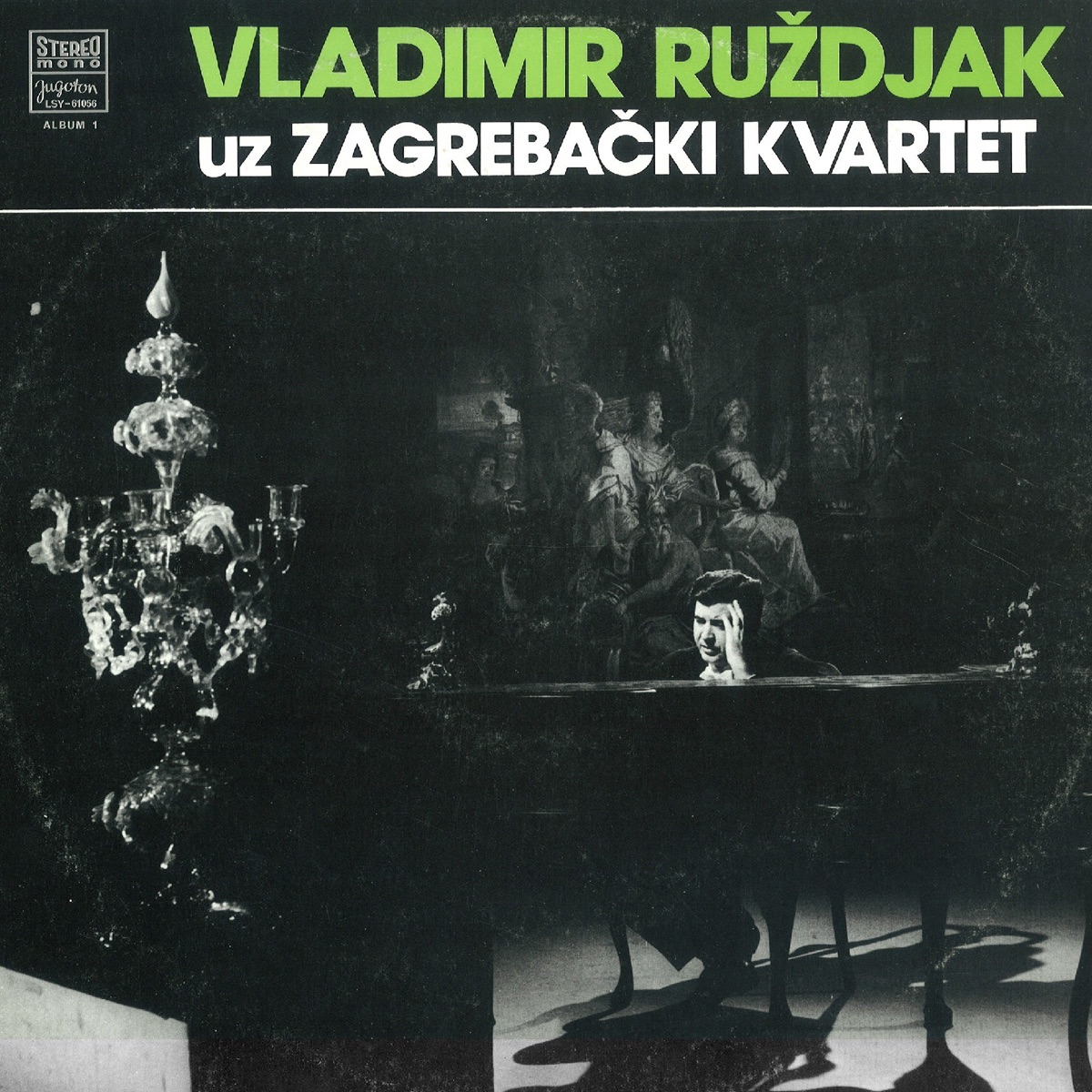 Vladimir Ruždjak Uz Zagrebački Kvartet (with Zagrebački kvartet) by Vladimir Ruždjak album cover