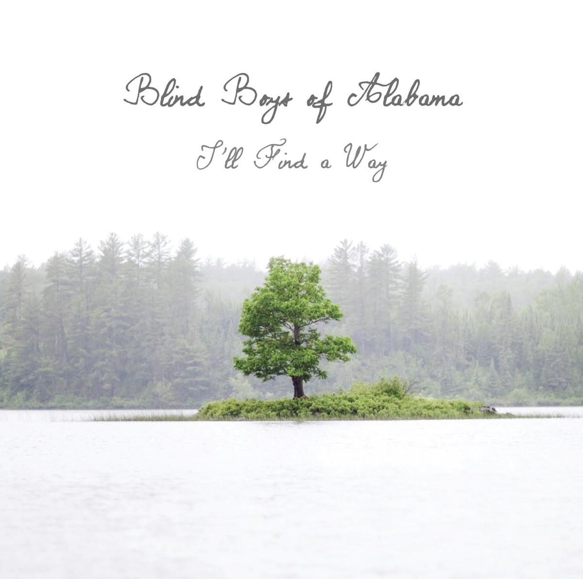 I'll Find a Way by The Blind Boys of Alabama album cover