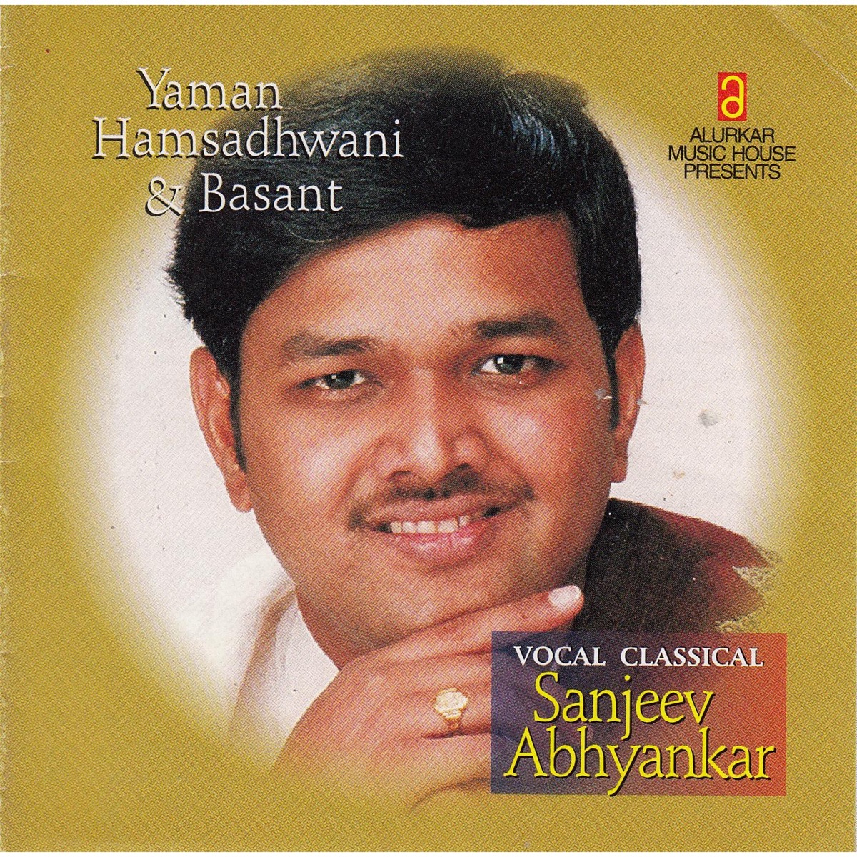Yaman, Hansadhwani & Basant by Sanjeev Abhyankar album cover