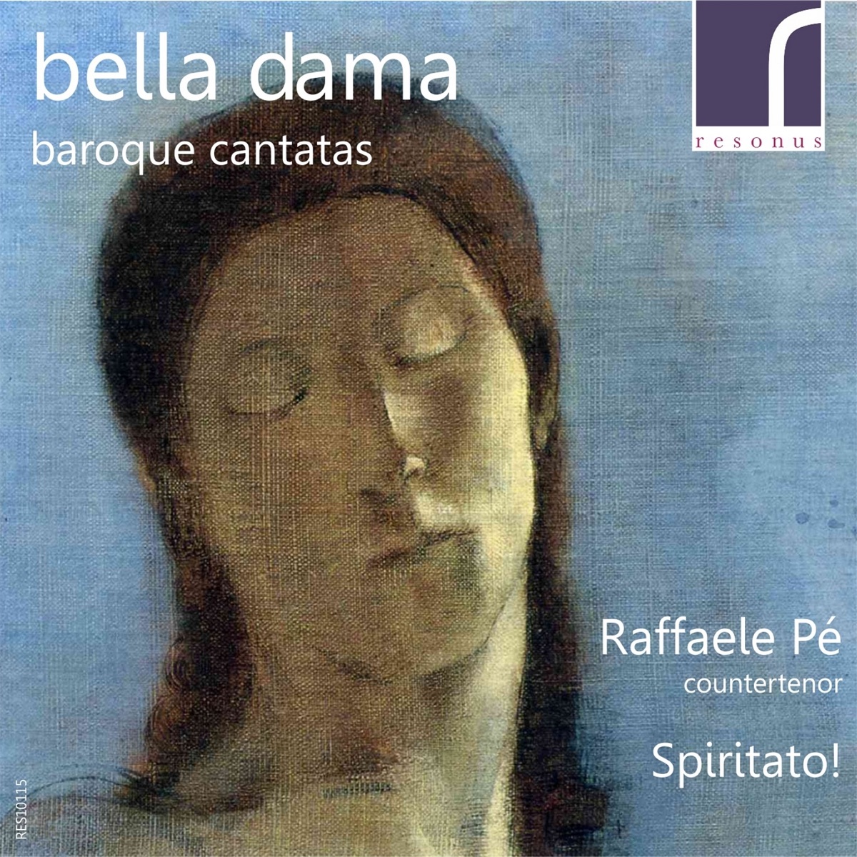 Bella Dama: Baroque Cantatas by Spiritato! & Raffaele Pe album cover