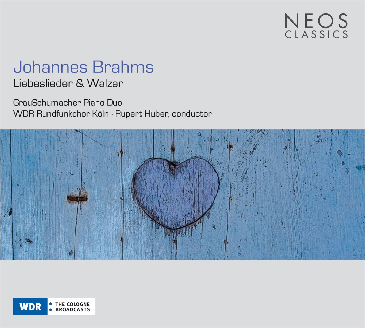 Brahms: Liebeslieder & Walzer by Rupert Huber, Cologne West German Radio Chorus & Grauschumacher Piano Duo album cover