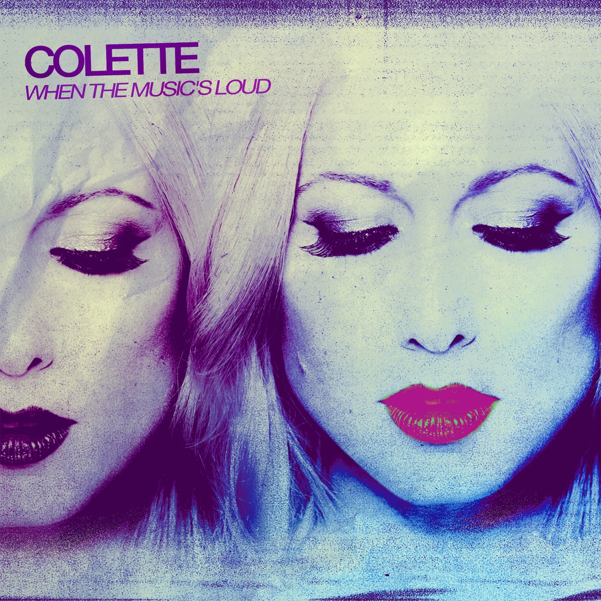 When the Music's Loud by Colette album cover