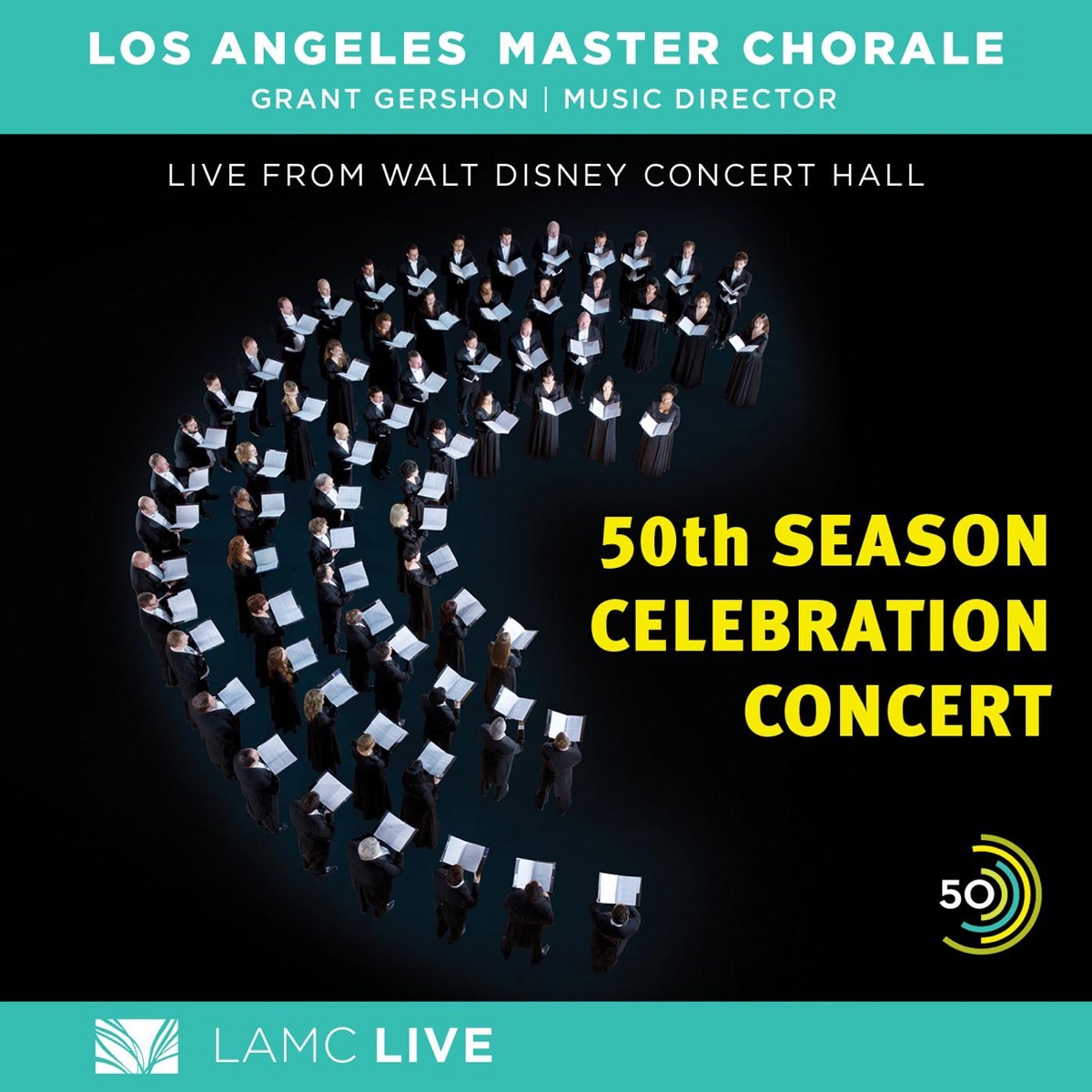50th Season Celebration Concert by Los Angeles Master Chorale album cover
