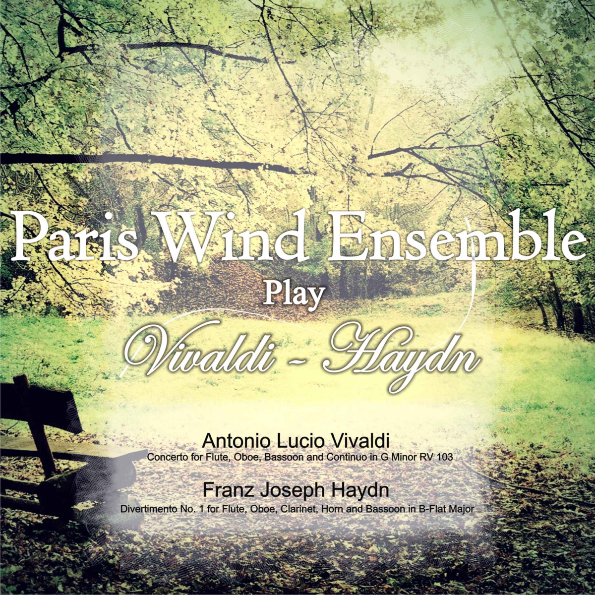 Paris Wind Ensemble Play Vivaldi - Haydn by Paris Wind Ensemble album cover