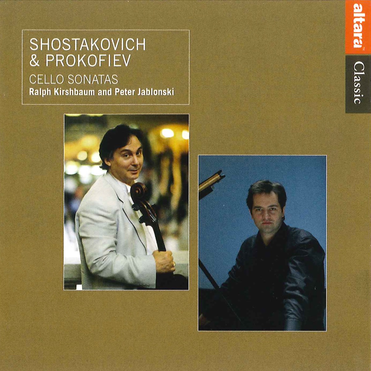 Shostakovich & Prokofiev: Cello Sonatas by Ralph Kirshbaum & Peter Jablonski album cover