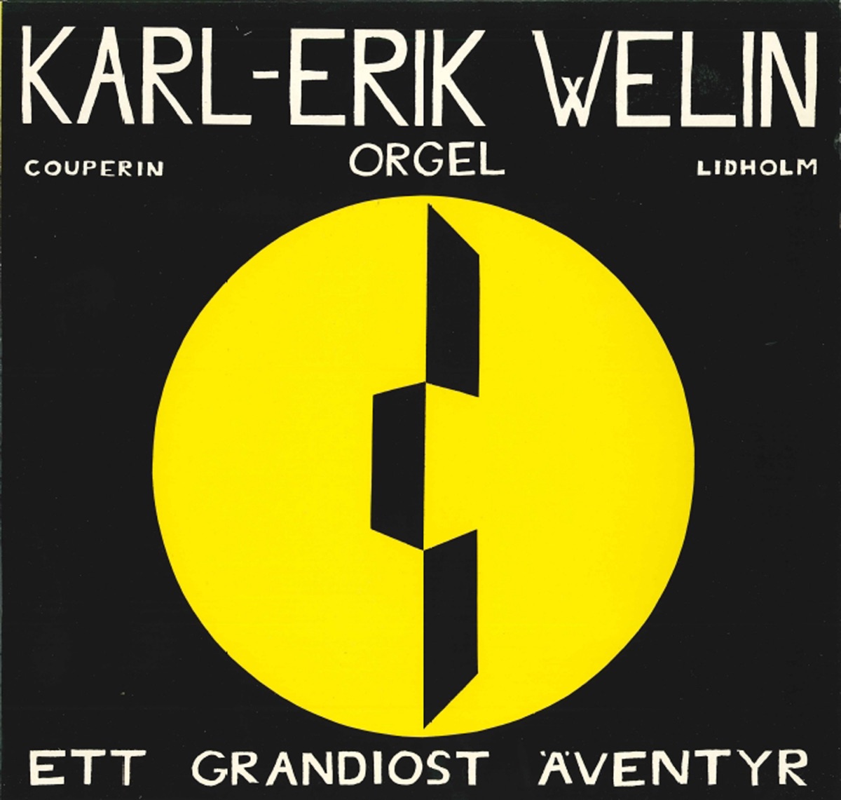 Ett grandiost äventyr by Karl-Erik Welin album cover