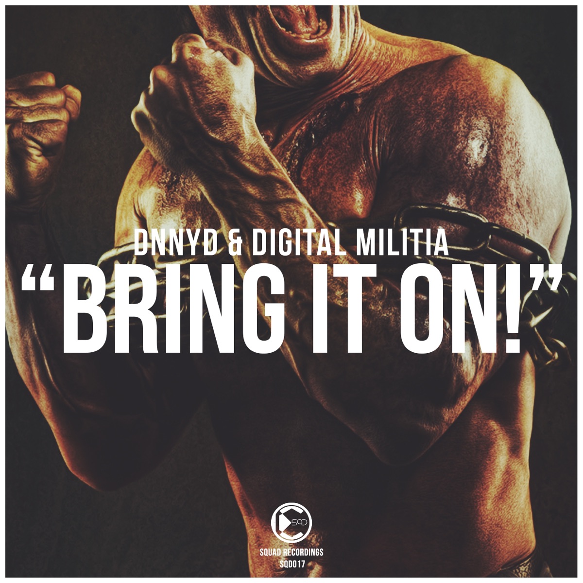 Bring It On! - Single by DNNYD & Digital Militia album cover
