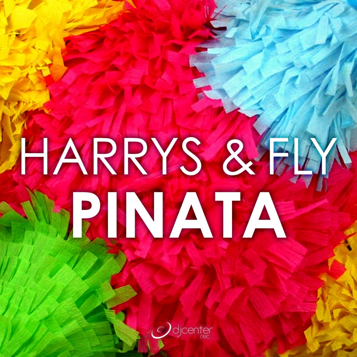 Pinata - Single by Harrys & Fly album cover