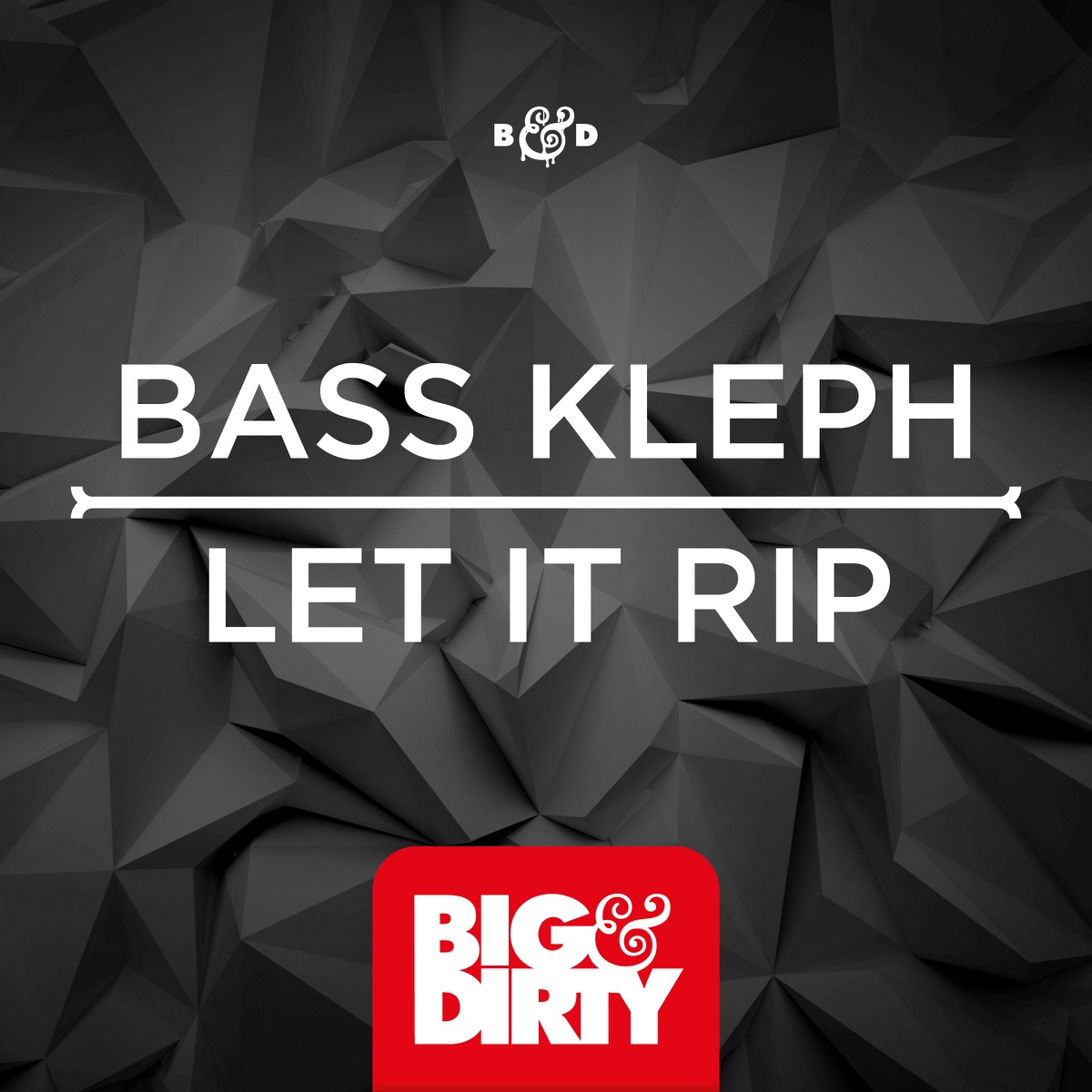 Let It Rip - Single by Bass Kleph album cover