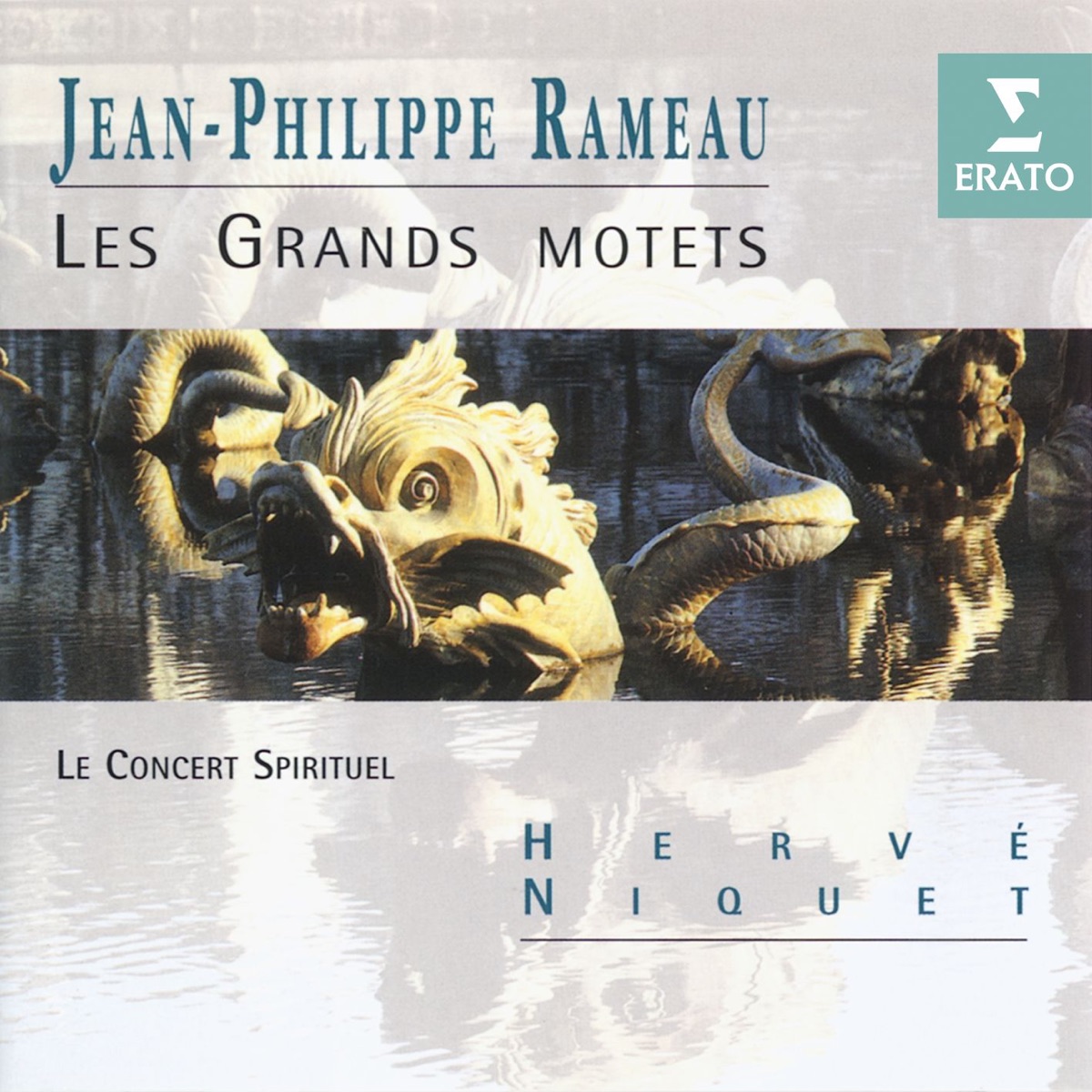 Rameau: Les grands motets by Le Concert Spirituel & Jean-Philippe Rameau album cover