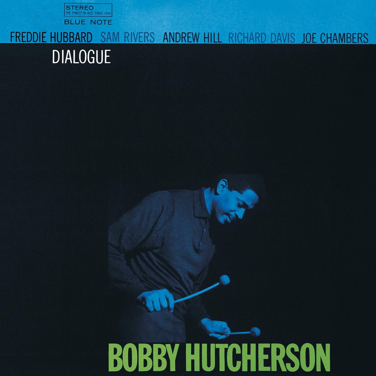 Dialogue (The Rudy Van Gelder Edition Remastered) by Bobby Hutcherson album cover