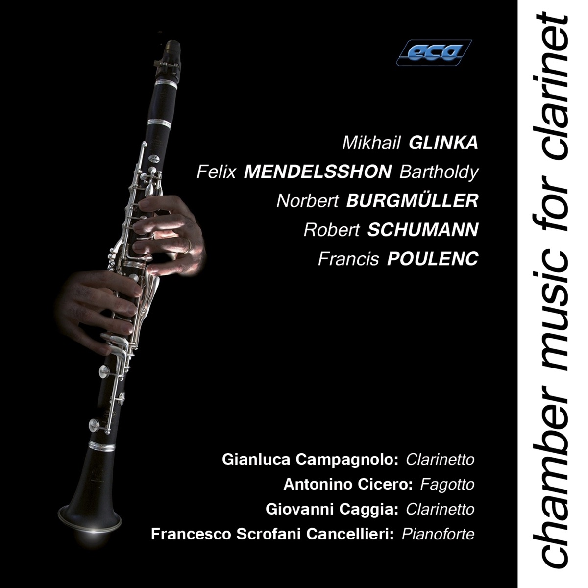 Chamber Music for Clarinet by Gianluca Campagnolo, Antonino Cicero, Giovanni Caggia & Francesco Scrofani Cancellieri album cover