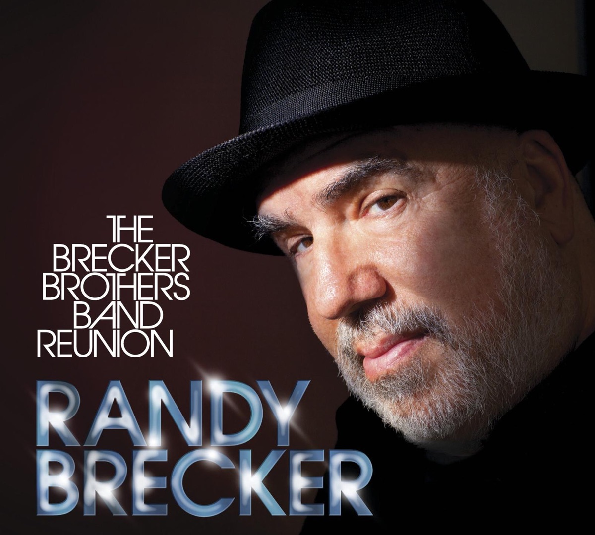 The Brecker Brothers Band Reunion by Randy Brecker album cover
