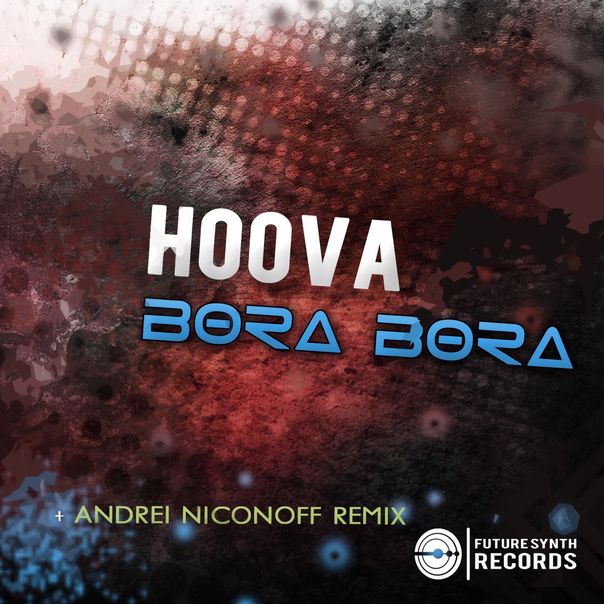 Bora Bora - Single by Hoova album cover