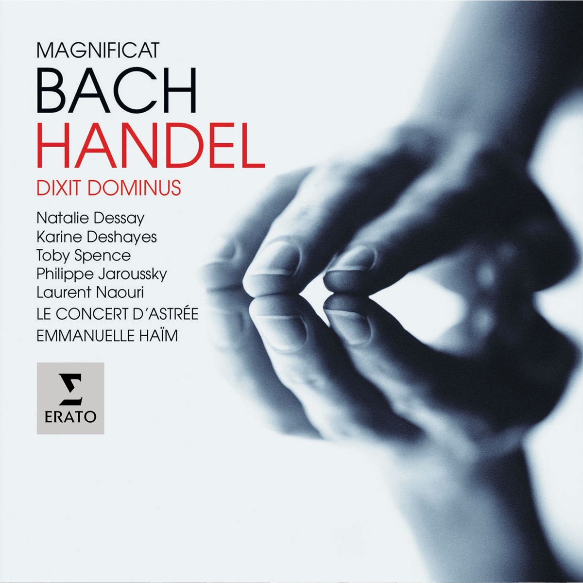 Handel: Dixit Dominus - Bach: Magnificat by Emmanuelle Haïm & Le Concert d'Astrée album cover