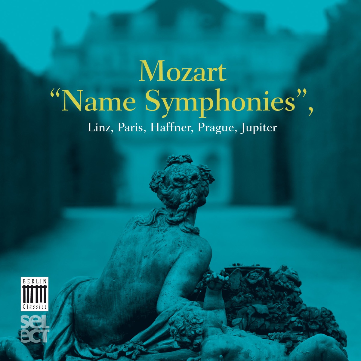 Mozart: Name Symphonies by Mozart Akademie Amsterdam & Jaap Ter Linden album cover