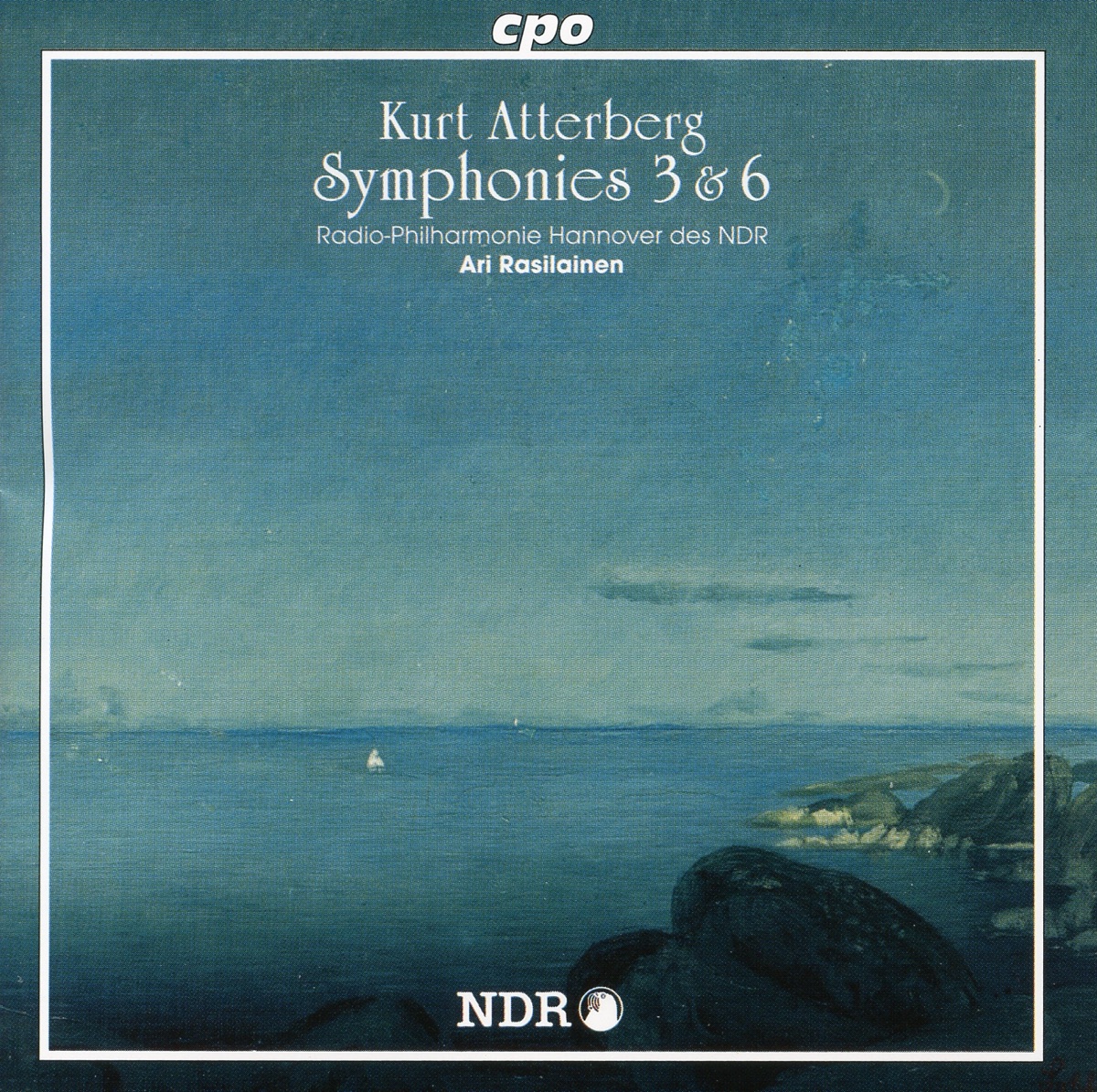 Atterberg: Symphonies Nos. 3 & 6 by Hannover Radio Philharmonic Orchestra & Ari Rasilainen album cover