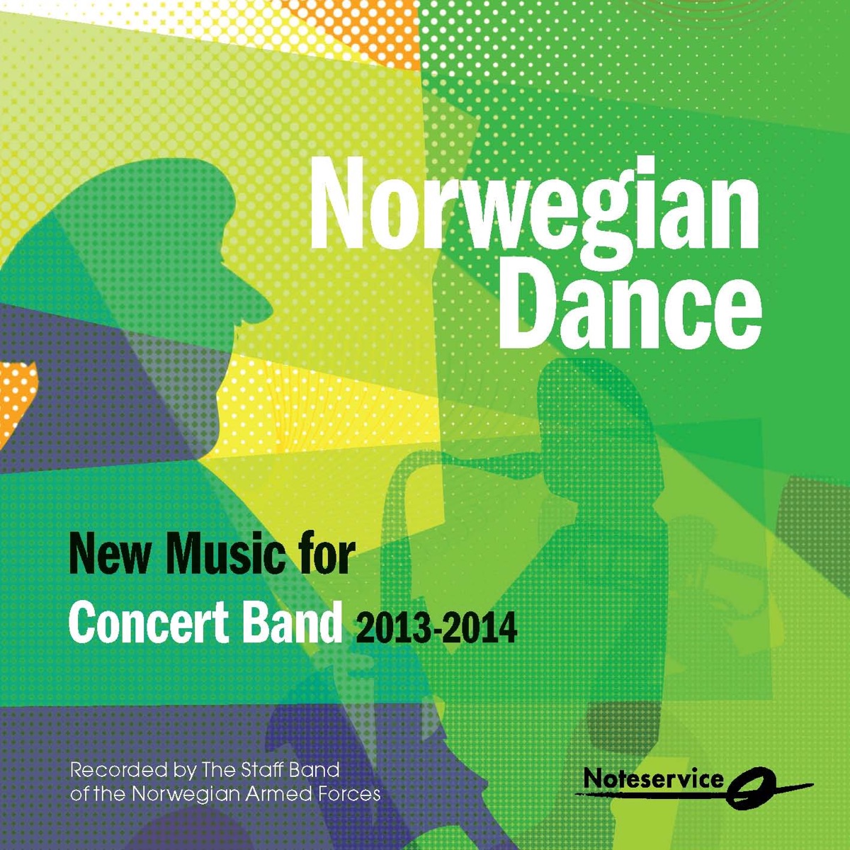 Norwegian Dance - New Music for Concert Band 2013-2014 by The Staff Band Of The Norwegian Armed Forces album cover