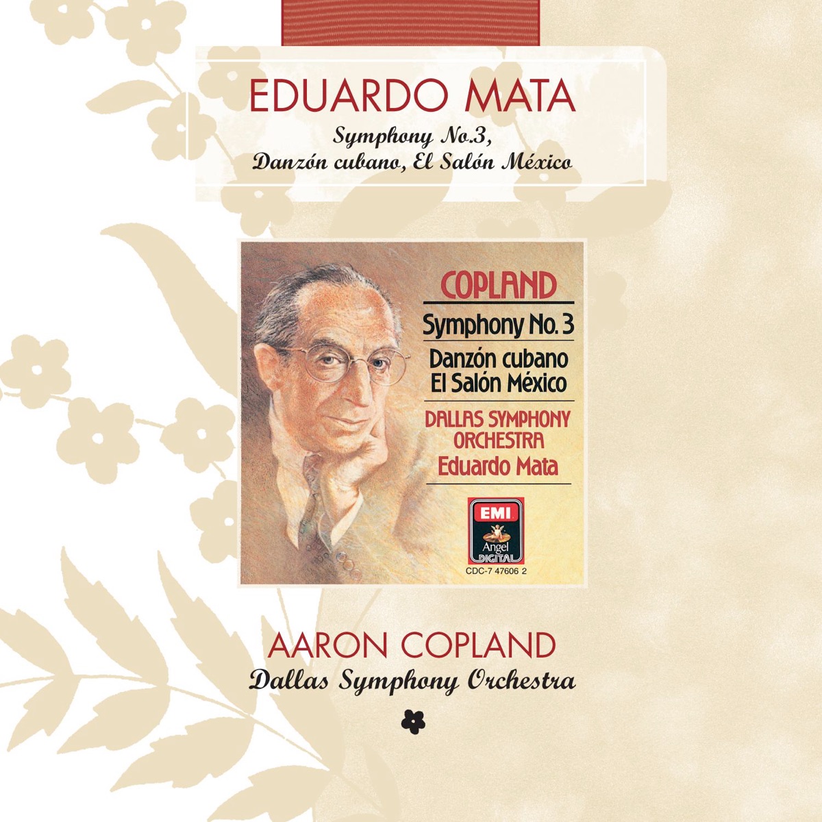 Copland: Symphony No. 3 - Danzón Cubano - El Salón México by Eduardo Mata & Dallas Symphony Orchestra album cover