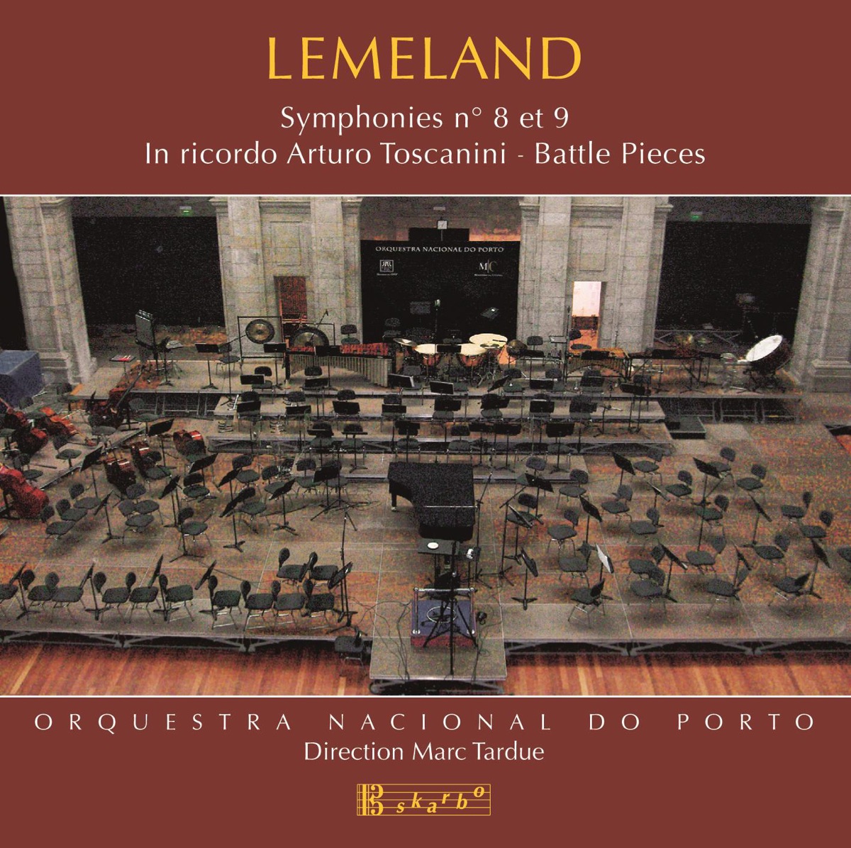 Lemeland: Symphonies Nos. 8 & 9, In ricordo Arturo Toscanini & Battle Pieces by Orquestra Nacional do Porto & Marc Tardue album cover