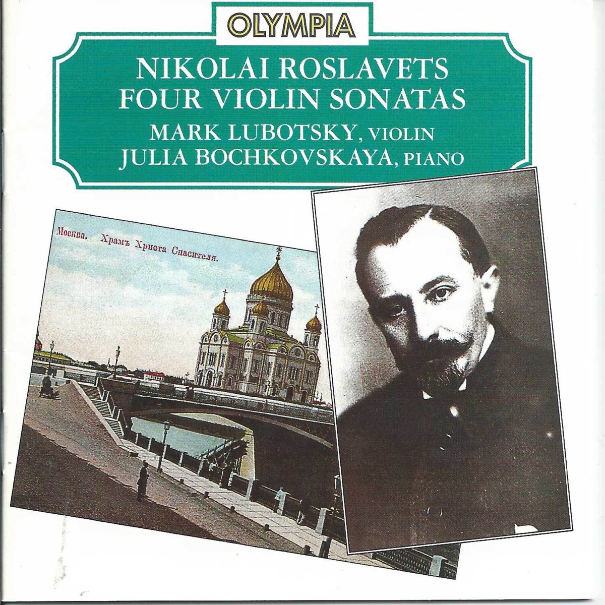 Nikolai Roslavets: Four Violin Sonatas by Mark Lubotsky & Julia Bochkovskaya album cover