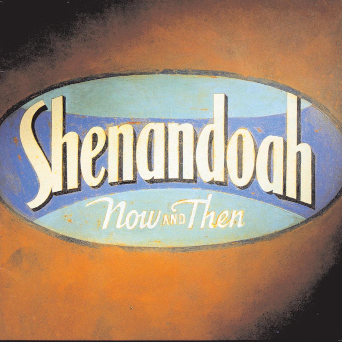 Now and Then by Shenandoah album cover