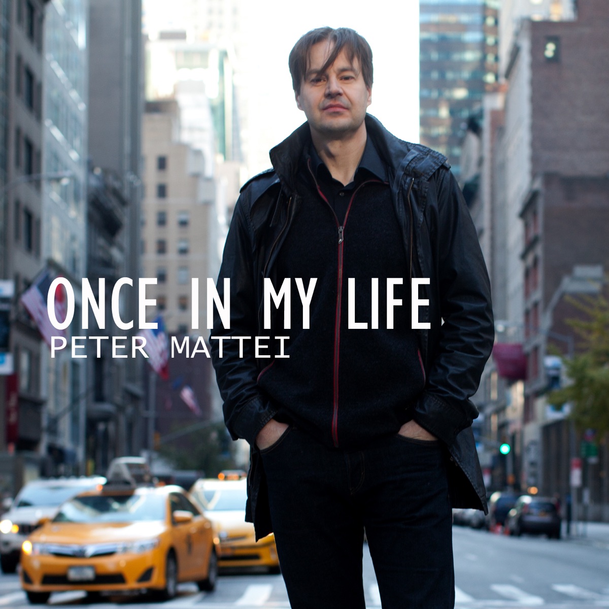 Once in My Life by Peter Mattei & Norrköping Symphony Orchestra album cover