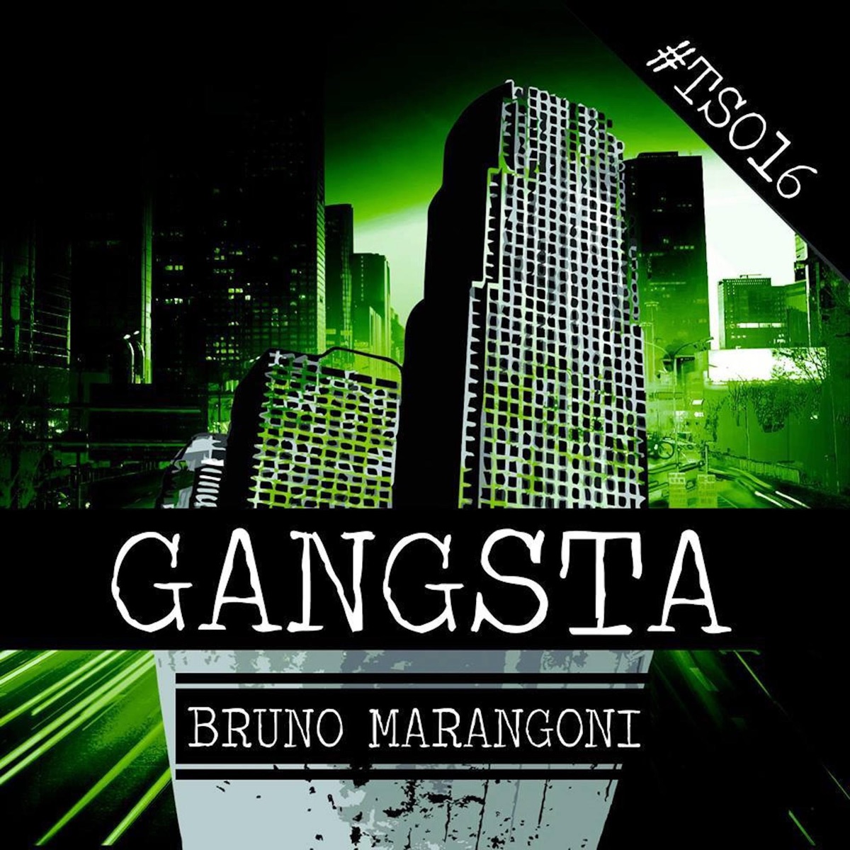 Gangsta - EP by Bruno Marangoni & Fatbass album cover