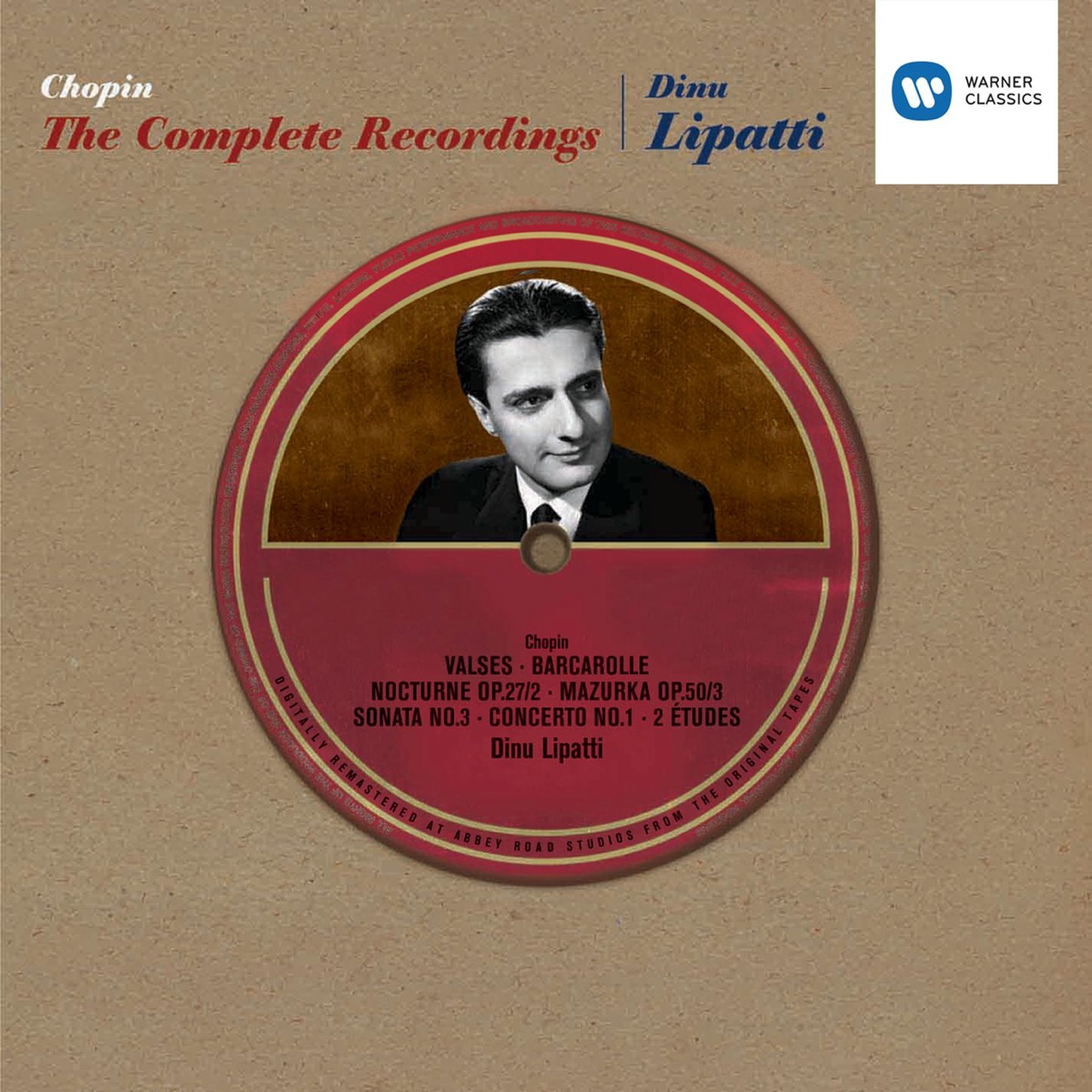 Chopin: The Complete Recordings by Dinu Lipatti album cover