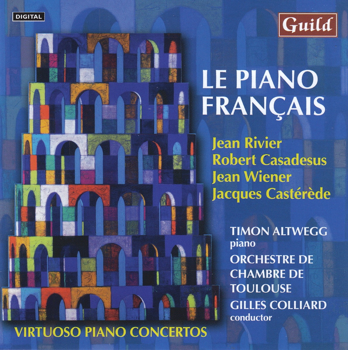 Le Piano Français: Virtuoso Piano Concertos by Orchestre De Chambre De Toulouse, Timon Altwegg & Gilles Colliard album cover