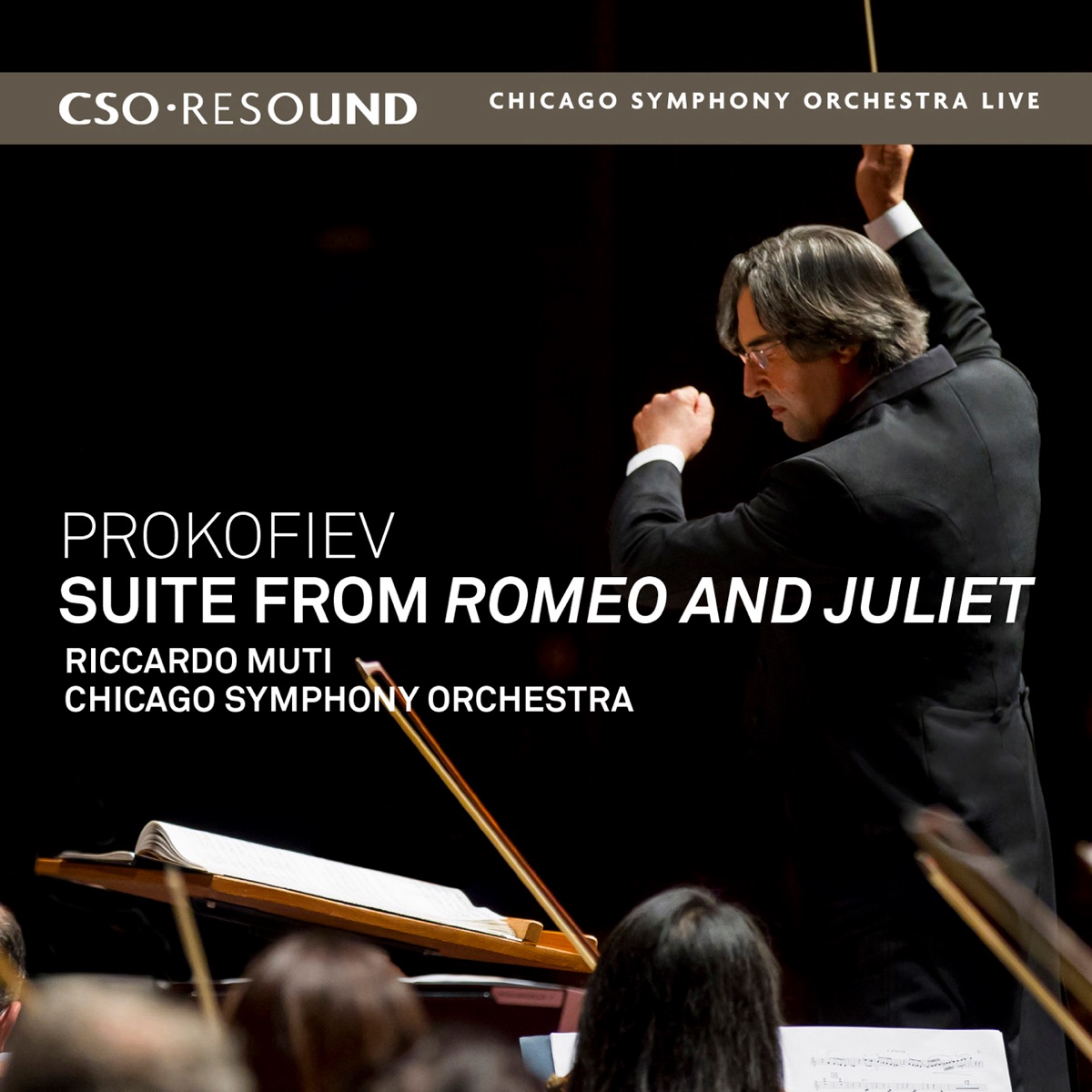 Prokofiev: Suite from Romeo & Juliet (Live) by Riccardo Muti & Chicago Symphony Orchestra album cover