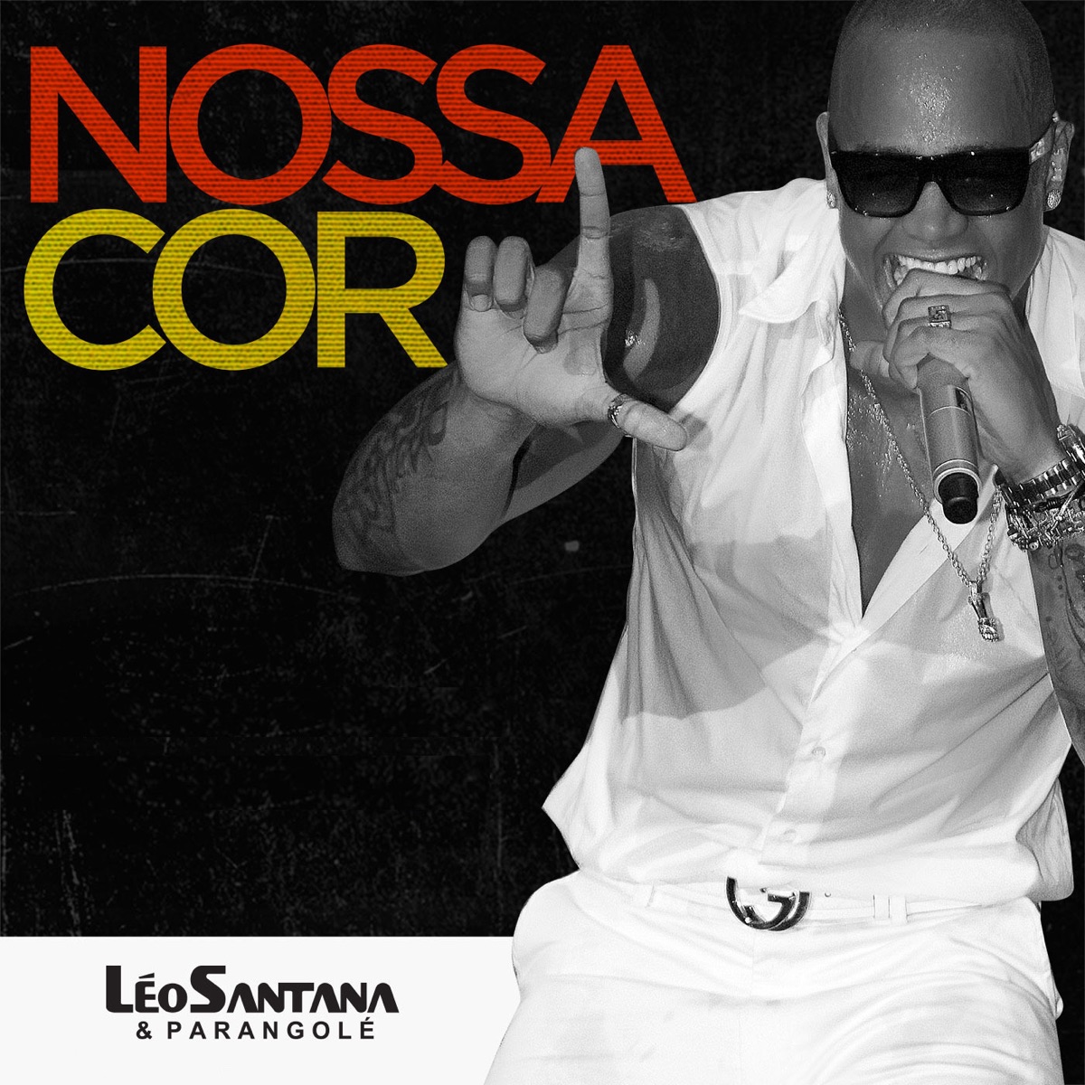 Nossa Cor - Single by Léo Santana & Parangolé album cover