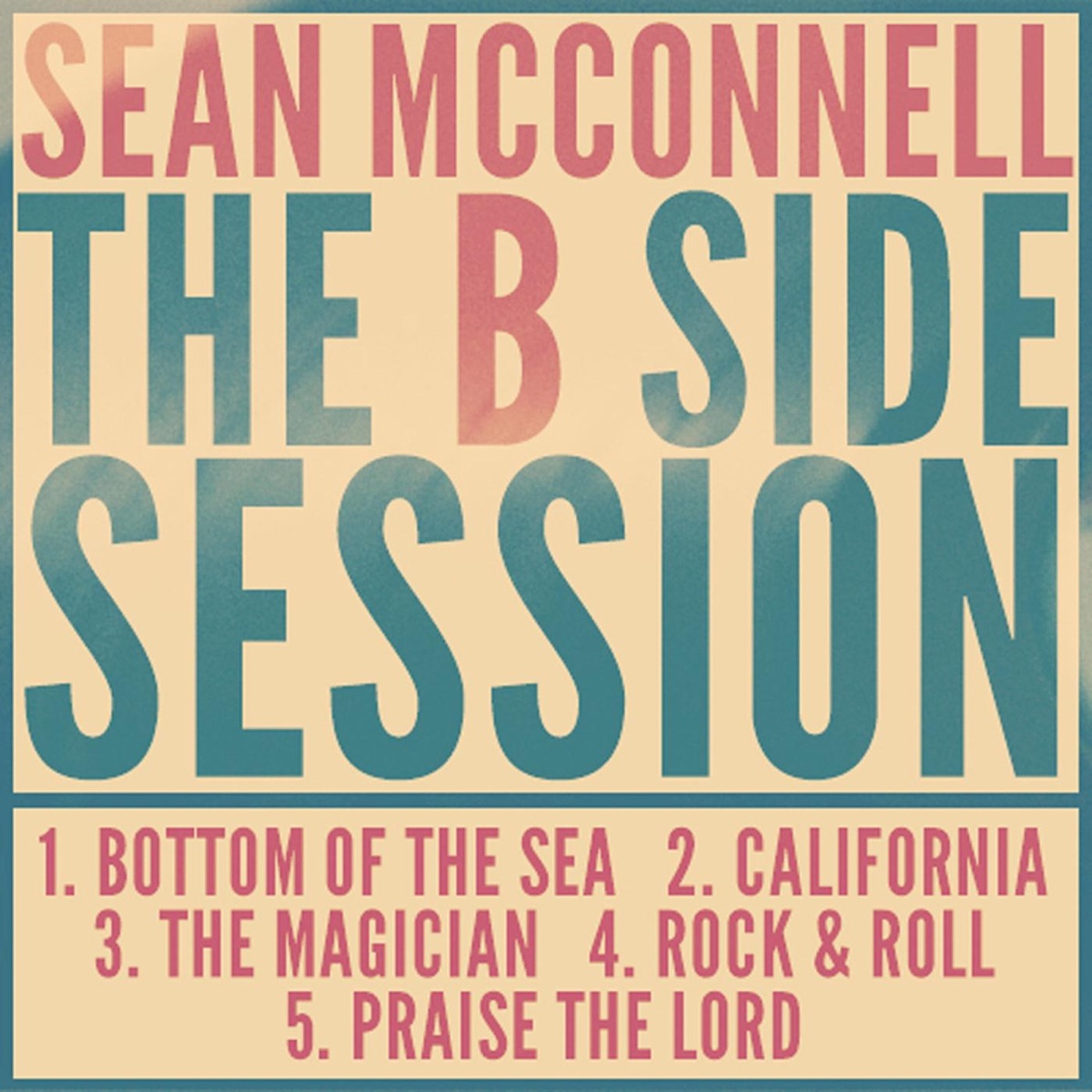 The B Side Session - EP by Sean McConnell album cover