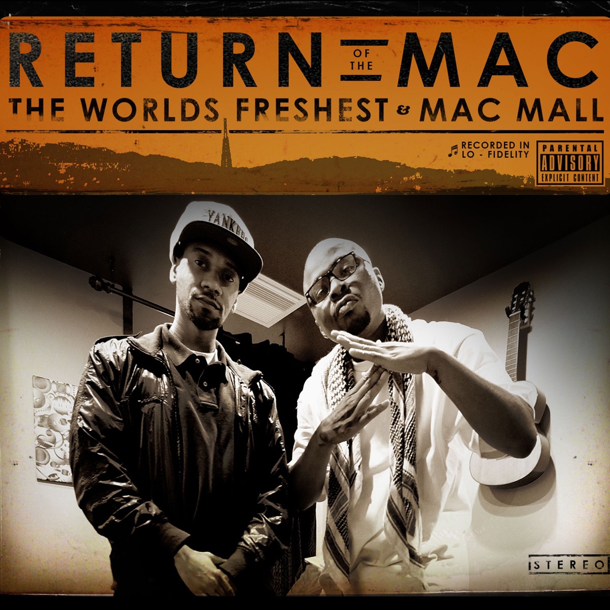Return of the Mac by The Worlds Freshest & Mac Mall album cover
