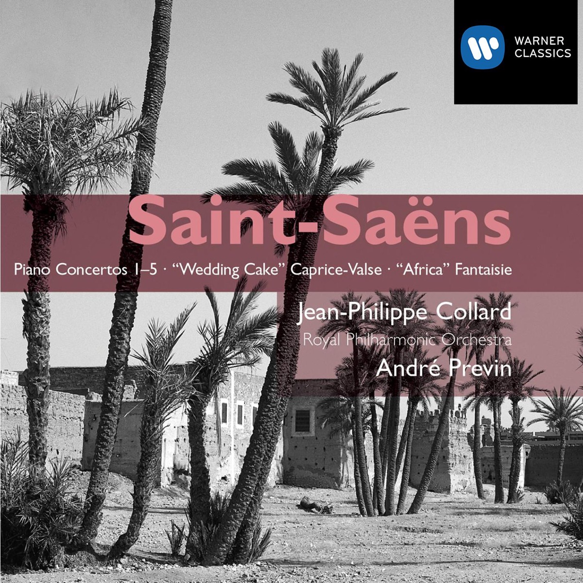 Saint-Saëns: Piano Concertos Nos. 1 - 5, "Wedding Cake" Caprice-Valse & "Africa" Fantaisie by André Previn, Royal Philharmonic Orchestra & Jean-Philippe Collard album cover