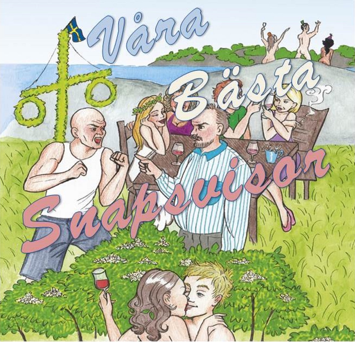 Våra Bästa Snapsvisor by 250 kg kärlek album cover